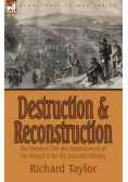 Destruction and Reconstruction