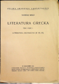Literatura Grecka Tom I Część I Literatura archaiczna 1931 r.