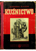 Kuźnictwo część II