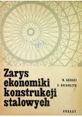 Zarys ekonomiki konstrukcji stalowych