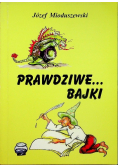 Prawdziwe bajki