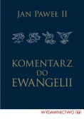 Komentarz Do Ewangelii
