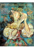 Przez różową szybkę