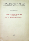 Wojna domowa na morzu w świetle prawa miedzynarodowego
