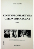 Kinezyprofilaktyka gerontologiczna część I