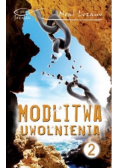 Modlitwa uwolnienia Część 2
