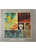 Sztuka młodych 1975 - 1980