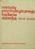Metody psychologicznego badania dziecka