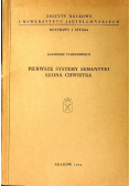 Pierwszej systemy semantyki Leona Chwistka