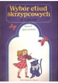 Wybór etiud skrzypcowych w I pozycji