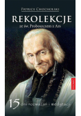 Rekolekcje ze św. Proboszczem z Ars