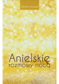 Anielskie rozmowy nocą