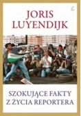 Szokujące fakty z życia reportera