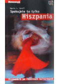 Spokojnie to tylko Hiszpania