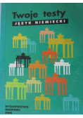 Twoje testy Język niemiecki