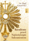 Kwadrans przed najświętszym sakramentem