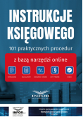 Instrukcje księgowego 101 praktycznych procedur