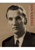 Jan Karski. Fotobiografia