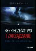 Bezpieczeństwo i zarządzanie Analiza strategiczna