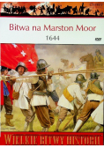Wielkie bitwy historii Bitwa na Marston Moor 1644