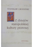 Z dziejów staropolskiej kultury prawnej