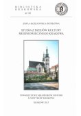 Studia z dziejów kultury średniowiecznego Krakowa