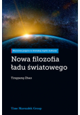 Nowa filozofia ładu światowego