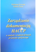Zarządzanie dokumentacją HACCP w małych i średnich firmach przemysłu spożywczego