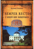 Semper recte z dziejów rodu Skórzewskich