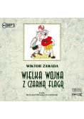 Wielka wojna z czarną flagą audiobook
