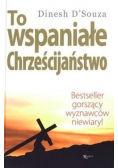 To wspaniałe chrześcijaństwo