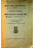 Opis Miasta Krakowa 1927 r.