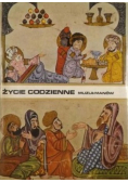 Życie codzienne Muzułmanów