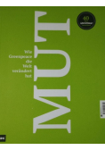 Mut Wie Greenpeace die Welt verandert hat