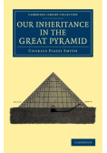 Our Inheritance in the Great Pyramid