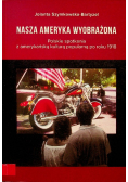 Nasza Ameryka wyobrażona