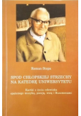 Spod chłopskiej strzechy na katedrę uniwersytetu