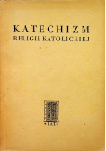 Katechizm Religii Katolickiej