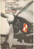 Lotnictwo Polski Ludowej 1944 - 1947