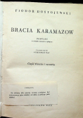 Bracia Karamazow Część trzecia i czwarta