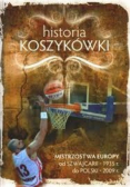 Historia koszykówki Mistrzostwa Europy od Szwajcarii 1935 r do Polski 2009 r