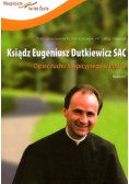 Ksiądz Eugeniusz Dutkiewicz SAC