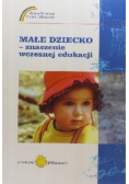 Małe dziecko znaczenie wczesnej edukacji