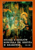Studia z dziejów kościoła św. Krzyża w Krakowie część III