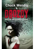 Drozdy Dotyk przeznaczenia