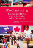 De Constructing Canadianness