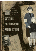 Ostatnie przedstawienie panny Esterki
