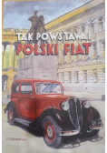 Tak powstawał polski fiat