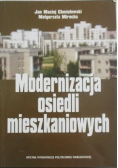Modernizacja osiedli mieszkaniowych
