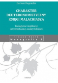 Charakter deuteronomistyczny Księgi Malachiasza
